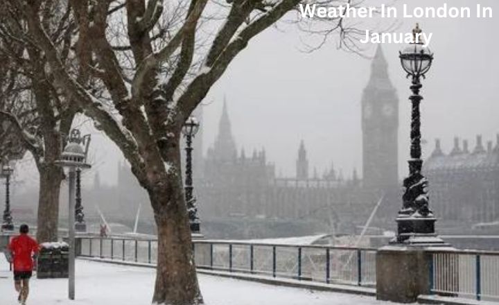 Weather In London In January