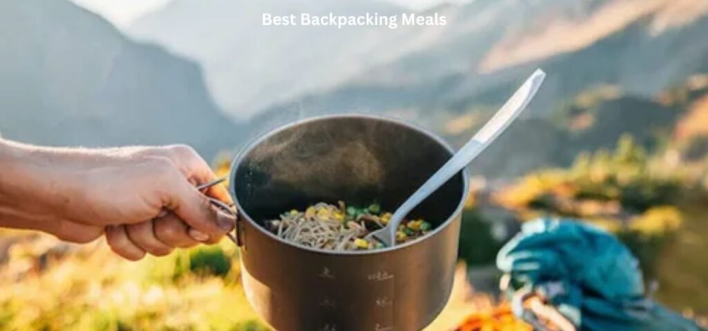 Best backpacking meals dehydrated